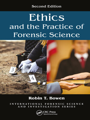 cover image of Ethics and the Practice of Forensic Science